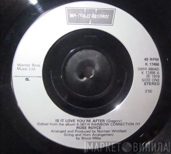 Rose Royce - Is It Love Your After
