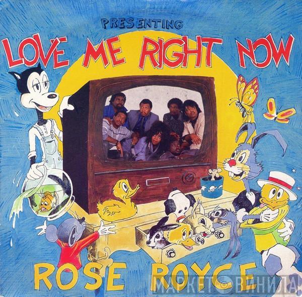 Rose Royce - Love Me Right Now