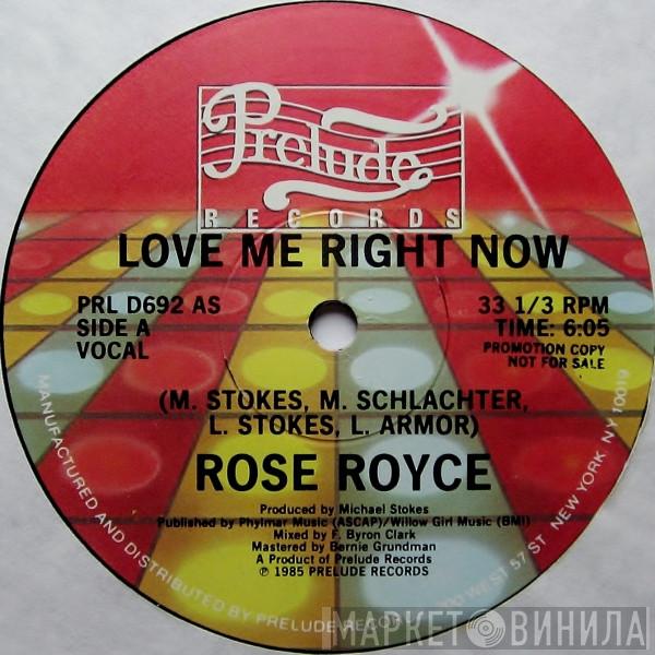  Rose Royce  - Love Me Right Now