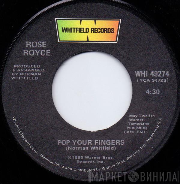 Rose Royce - Pop Your Fingers / I Wonder Where You Are Tonight