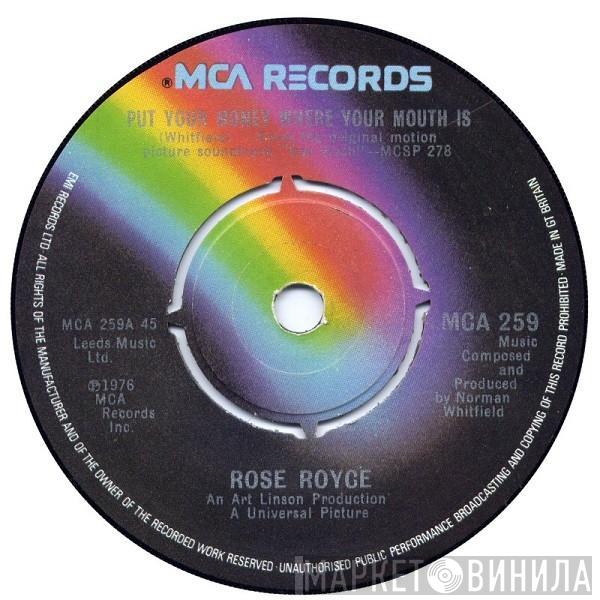 Rose Royce - Put Your Money Where Your Mouth Is