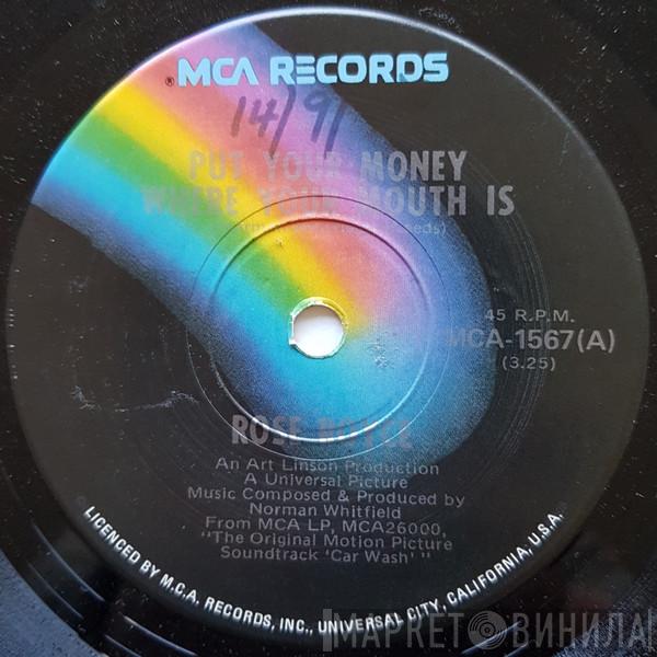  Rose Royce  - Put Your Money Where Your Mouth Is