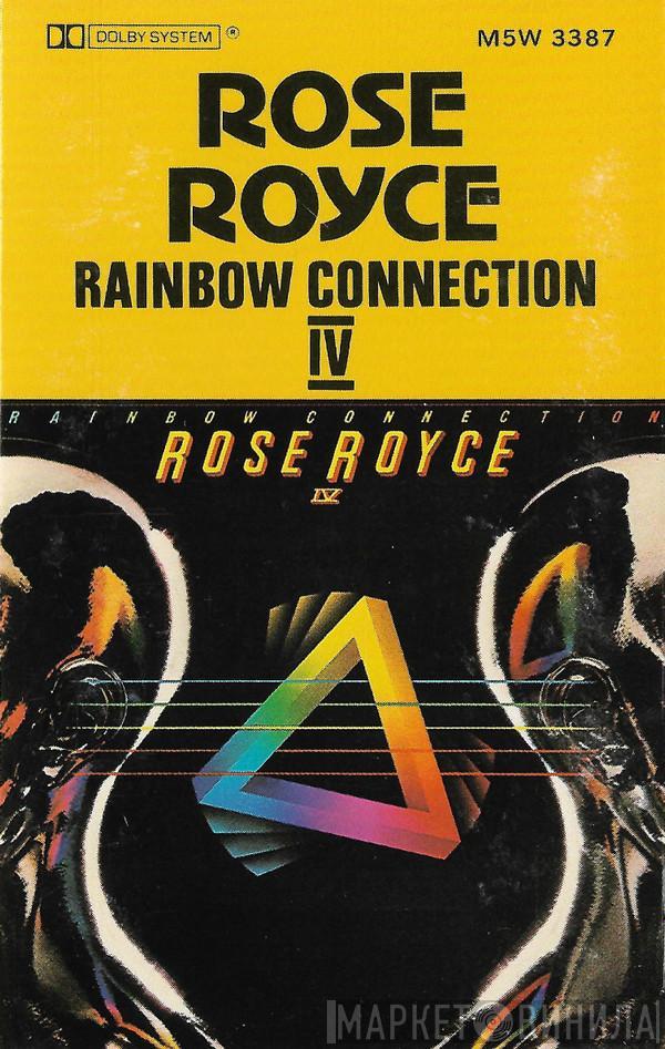  Rose Royce  - Rainbow Connection IV