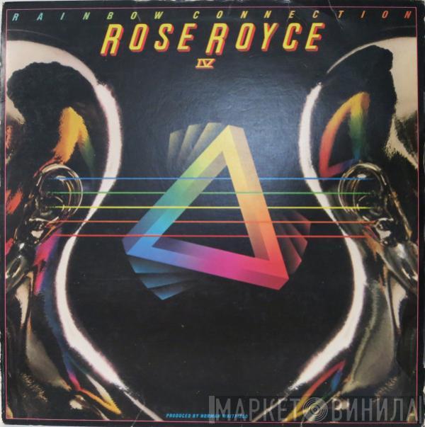 Rose Royce - Rainbow Connection IV