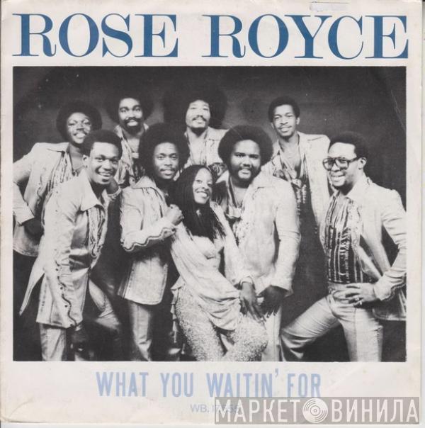 Rose Royce - What You Waitin' For