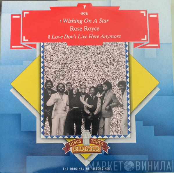 Rose Royce - Wishing On A Star / Love Don't Live Here Anymore