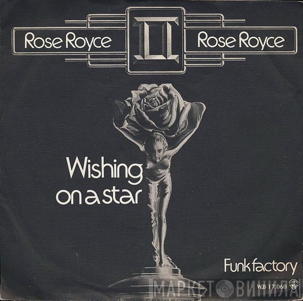  Rose Royce  - Wishing On A Star