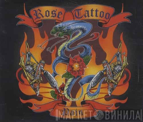 Rose Tattoo - Pain
