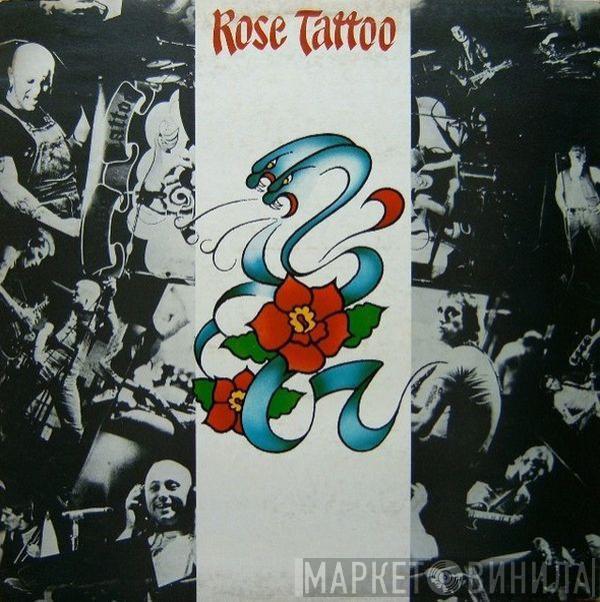  Rose Tattoo  - Rose Tattoo