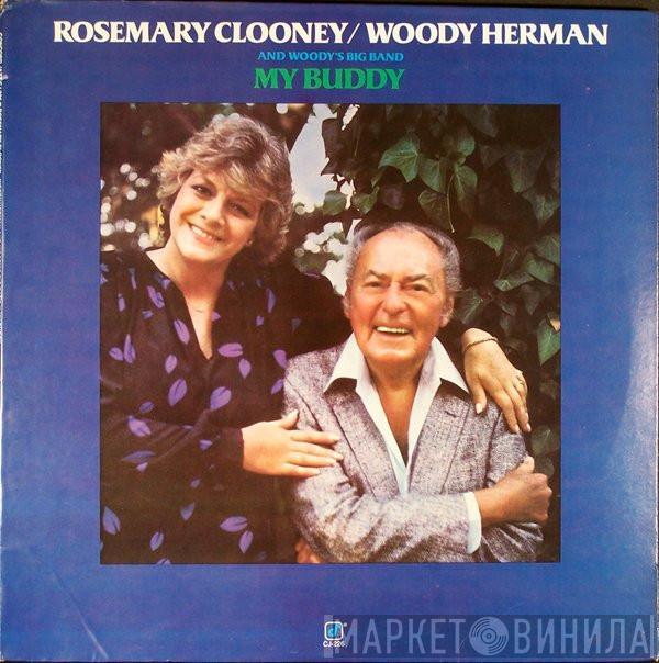 Rosemary Clooney, Woody Herman, The Woody Herman Big Band - My Buddy