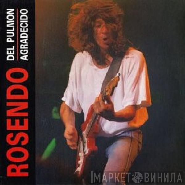 Rosendo - Del Pulmón