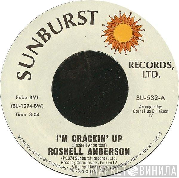 Roshell Anderson - I'm Crackin' Up