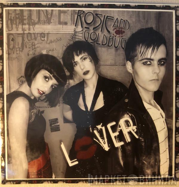 Rosie & The Goldbug - Lover