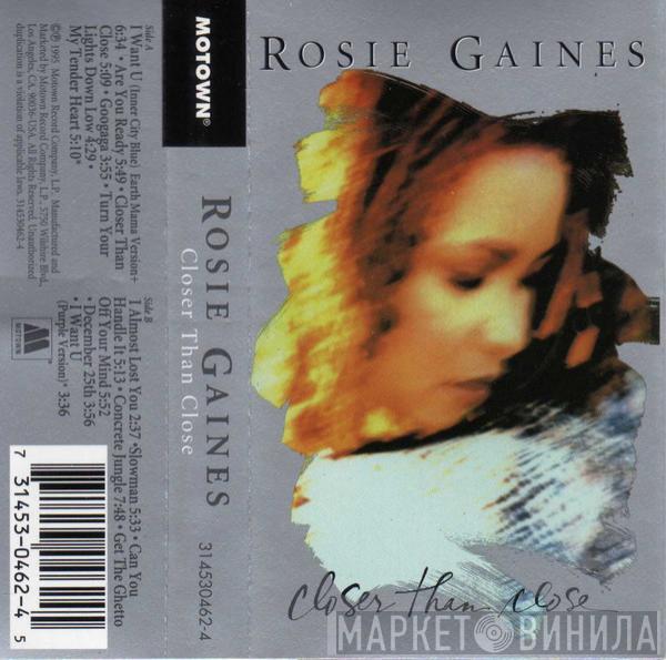  Rosie Gaines  - Closer Than Close