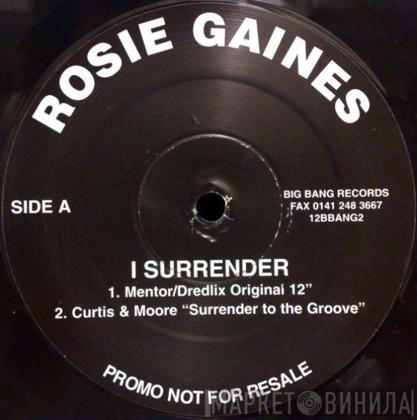  Rosie Gaines  - I Surrender