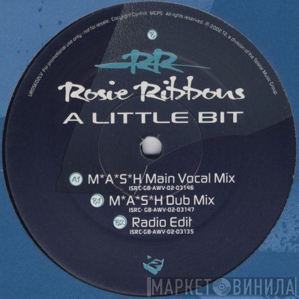 Rosie Ribbons - A Little Bit