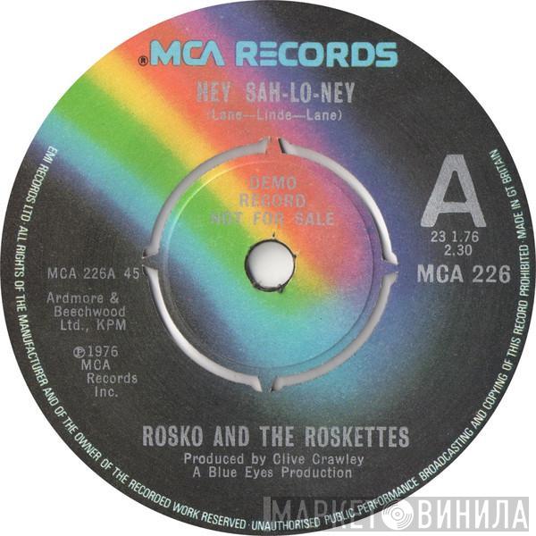 Rosko And The Roskettes - Hey Sah-Lo-Ney