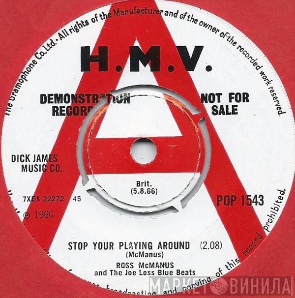 Ross McManus, The Joe Loss Blue Beats - Stop Your Playing Around / Girlie, Girlie
