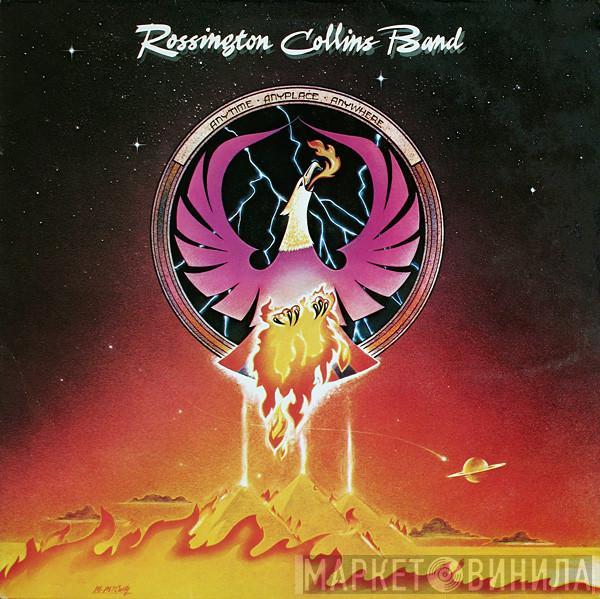 Rossington Collins Band - Anytime, Anyplace, Anywhere