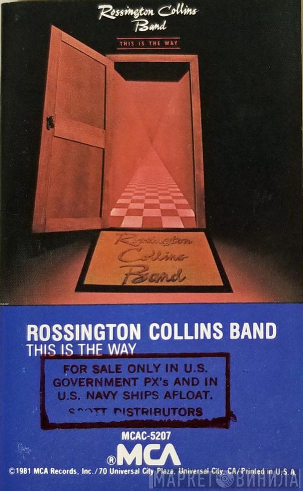  Rossington Collins Band  - This Is The Way