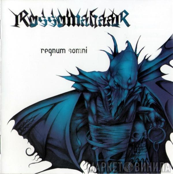 Rossomahaar - Regnum Somni