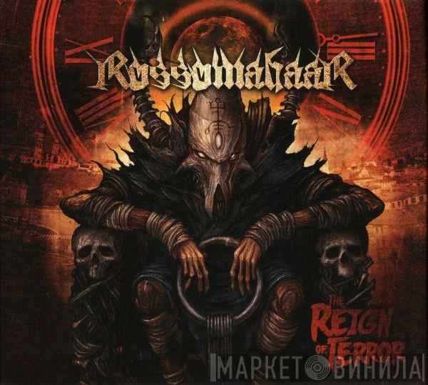 Rossomahaar - The Reign Of Terror