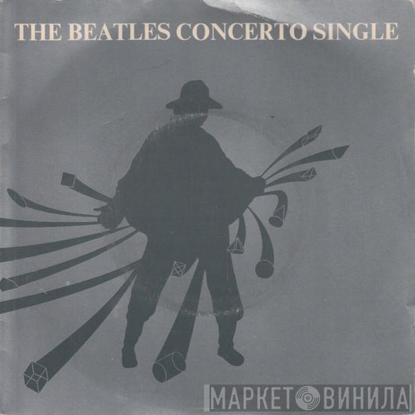 Rostal & Schaefer, Ron Goodwin, Royal Liverpool Philharmonic Orchestra - The Beatles Concerto Single
