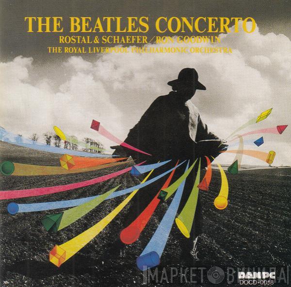 , Rostal & Schaefer , Ron Goodwin  Royal Liverpool Philharmonic Orchestra  - The Beatles Concerto