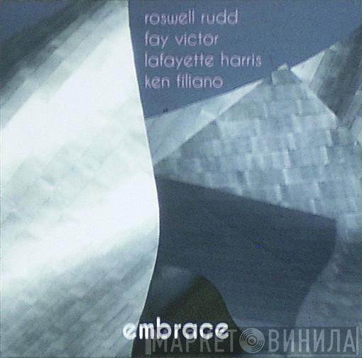 Roswell Rudd, Fay Victor, Lafayette Harris, Ken Filiano - Embrace