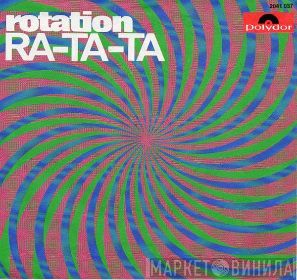  Rotation   - Ra-Ta-Ta