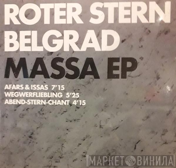 Roter Stern Belgrad - Massa EP