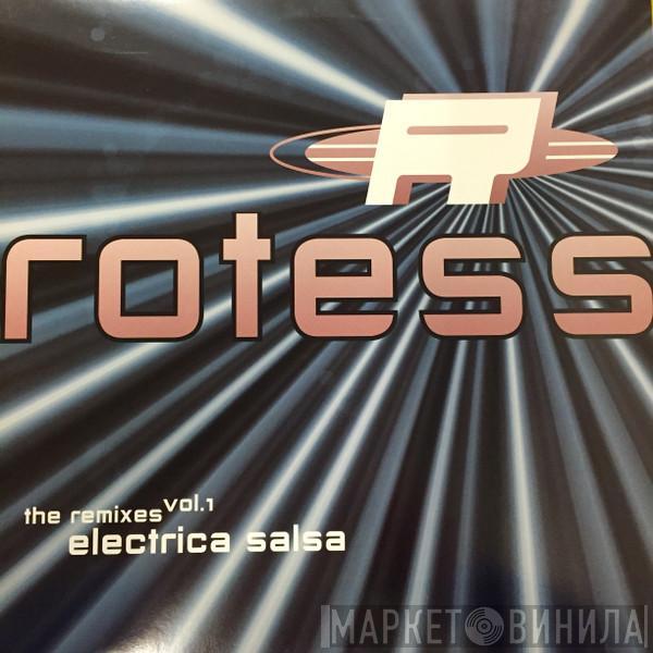 Rotess - Electrica Salsa (The Remixes Vol. 1)