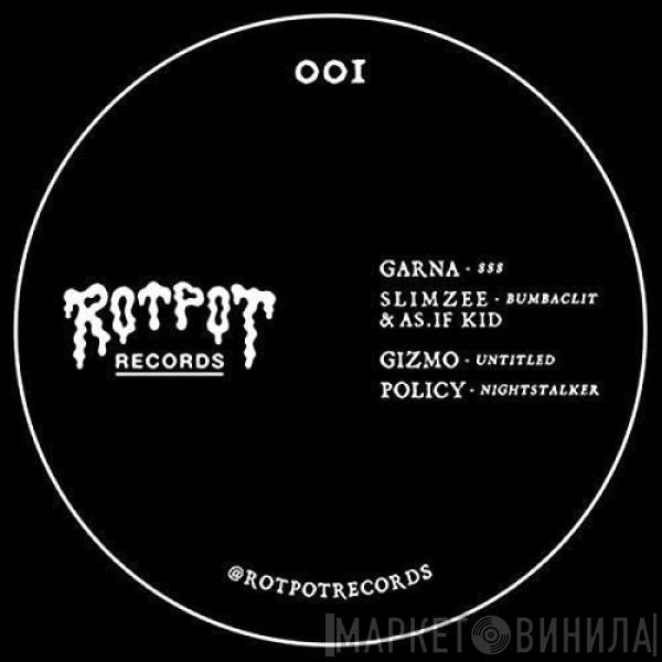  - Rotpot Records 001