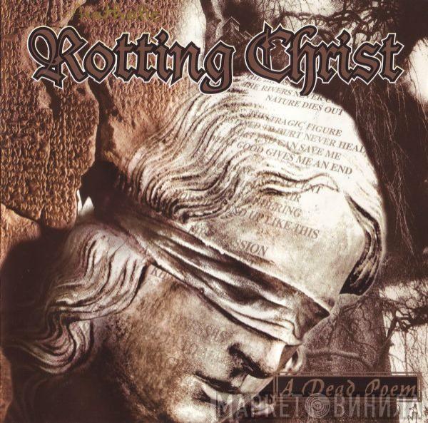 Rotting Christ - A Dead Poem