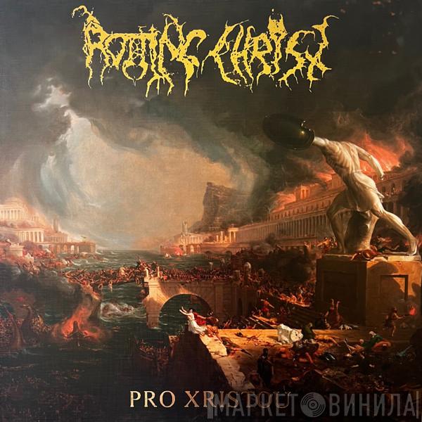 Rotting Christ - Pro Xristou