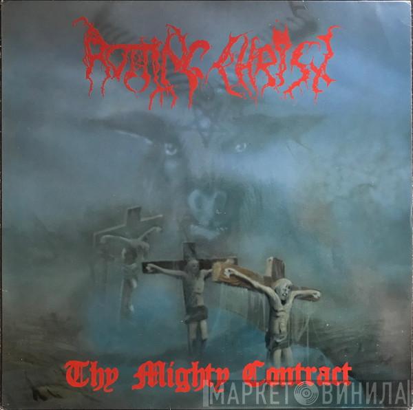  Rotting Christ  - Thy Mighty Contract