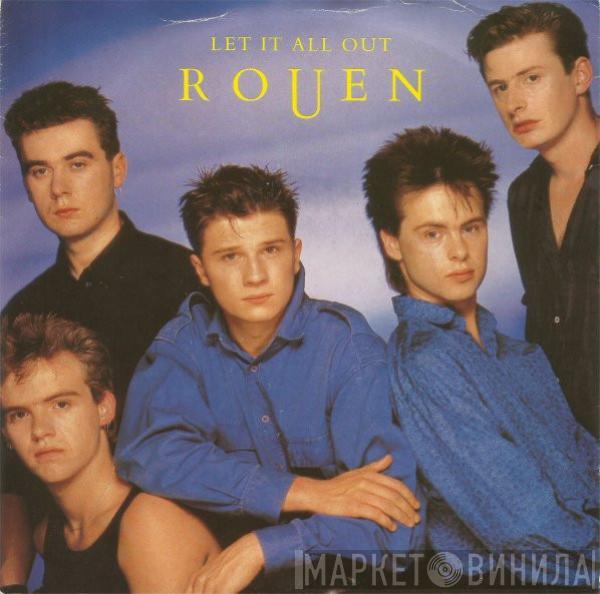 Rouen - Let It All Out