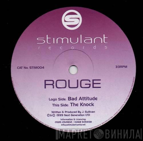 Rouge  - Bad Attitude / The Knock