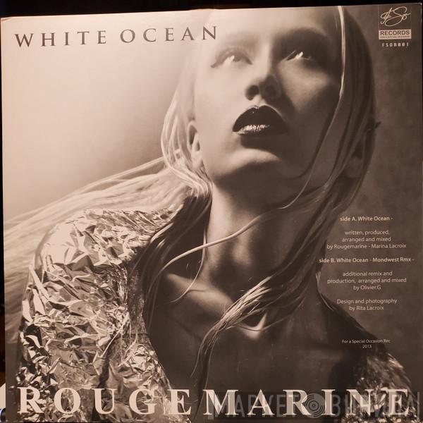 Rougemarine ‎ - White Ocean