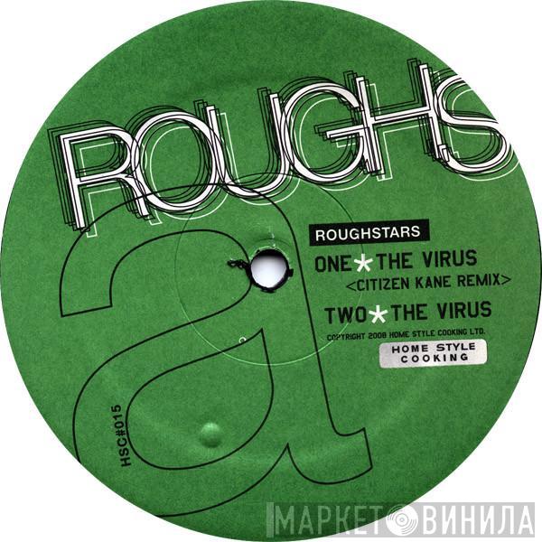 Roughstars - The Virus