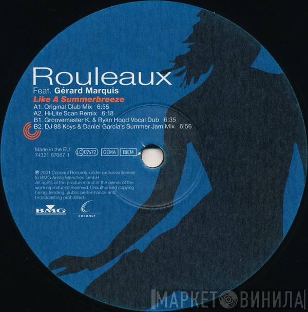 Rouleaux, Gérard Marquis - Like A Summerbreeze