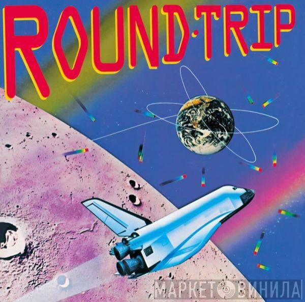 Round Trip  - Round Trip