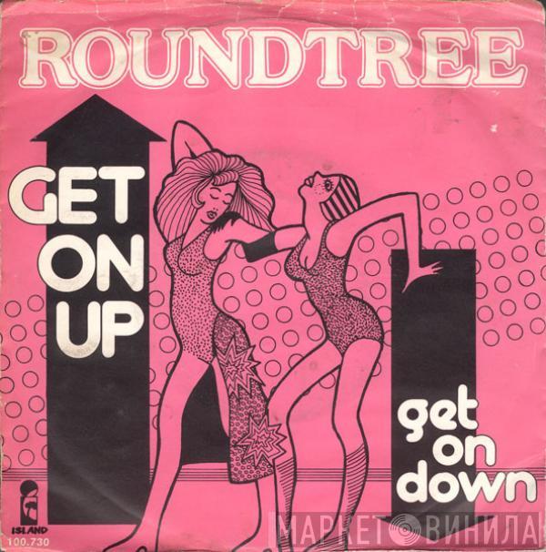  Roundtree  - Get On Up (Get On Down)