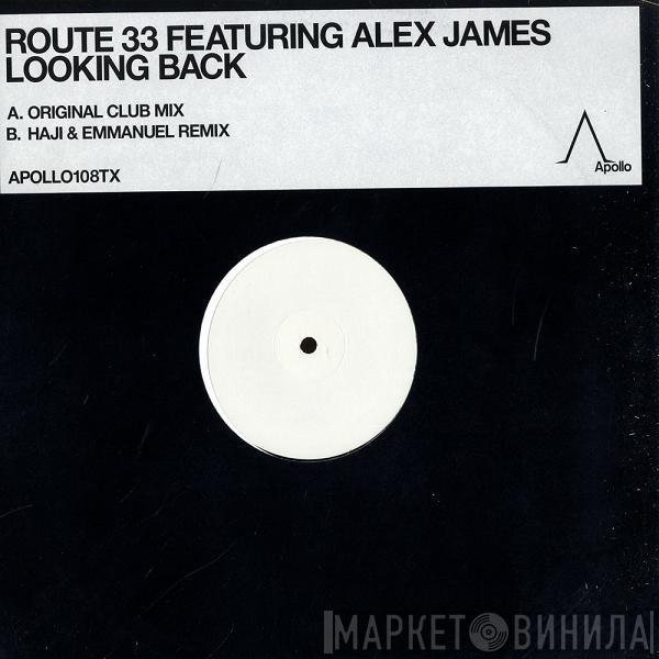 Route 33, Alex James  - Looking Back