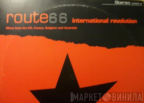 Route 66 - International Revolution