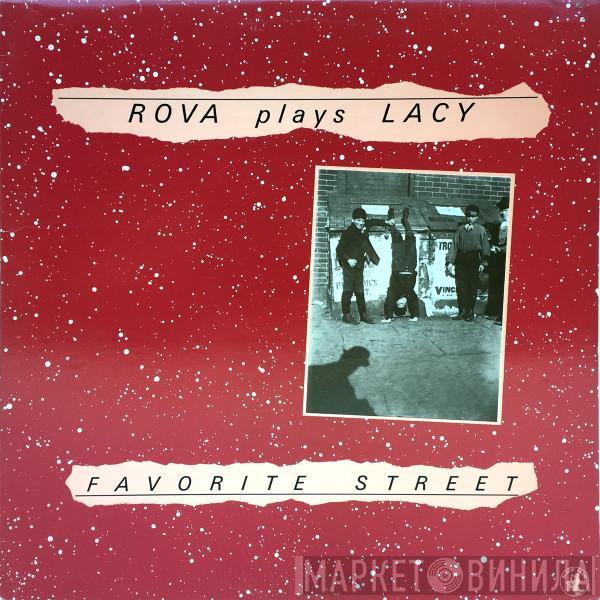 Rova Saxophone Quartet, Steve Lacy - Favorite Street