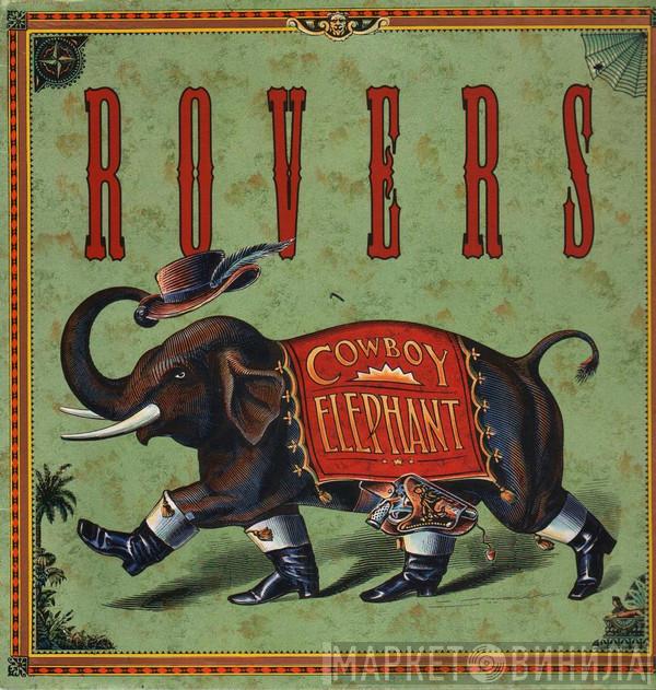  Rovers  - Cowboy Elephant