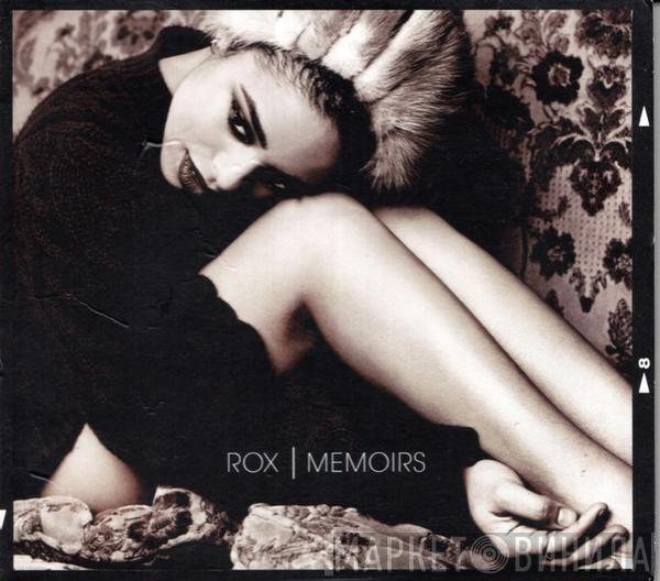 Rox  - Memoirs