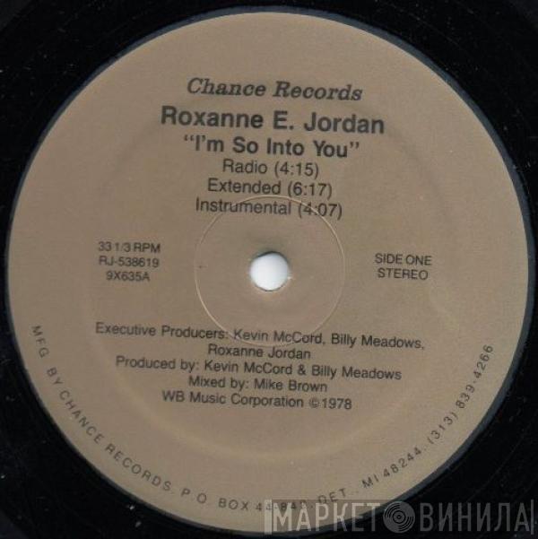 Roxanne E. Jordan - I'm So Into You