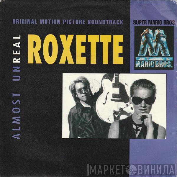 Roxette - Almost Unreal